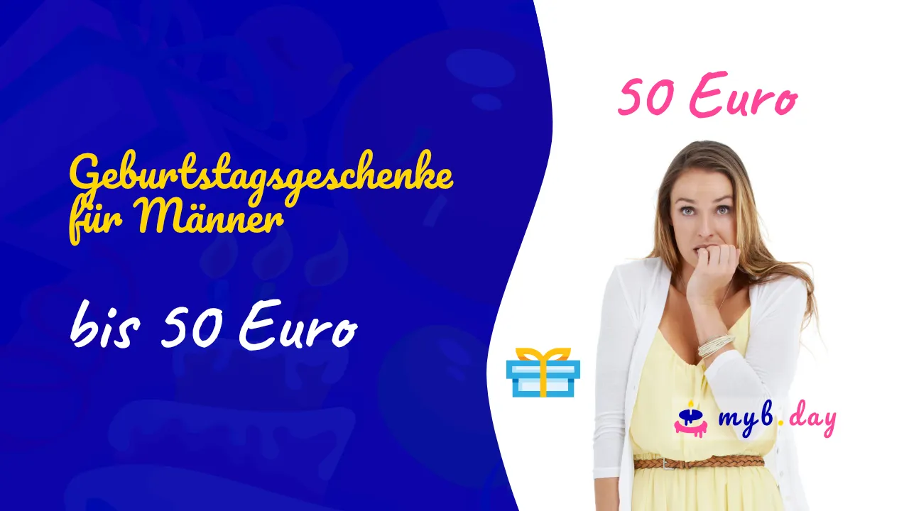 Geburtstagsgeschenke für Männer bis 50 Euro