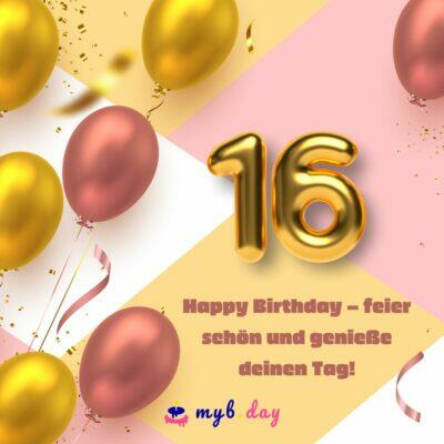 ⇒ Glückwünsche zum 16. Geburtstag 80 junge Sprüche