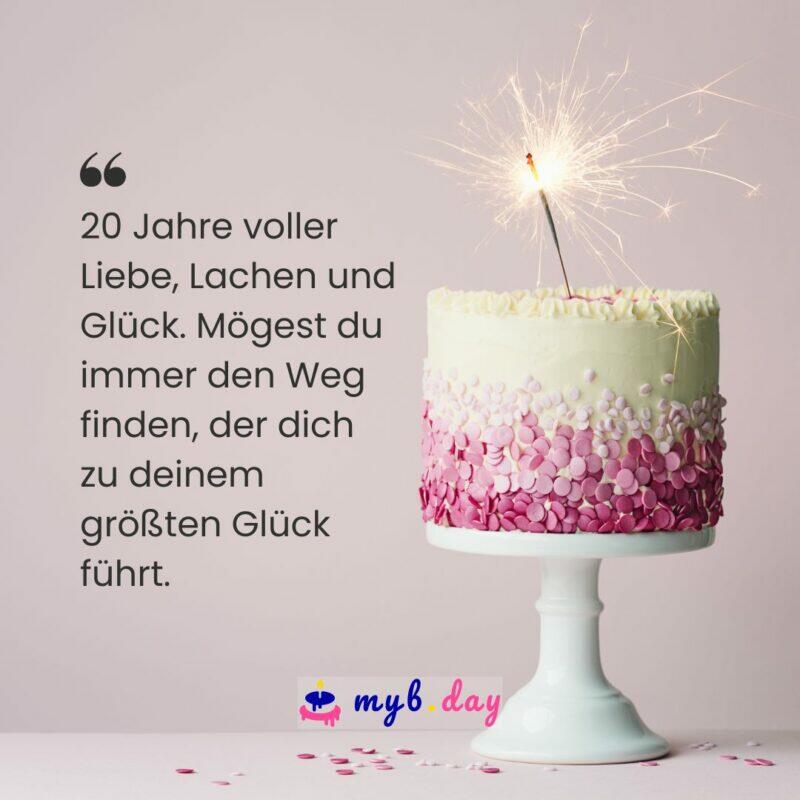 ᐅ Glückwünsche zum 20. Geburtstag Kreative Sprüche