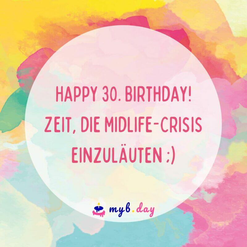 ᐅ Glückwünsche zum 30. Geburtstag 50 liebevolle Sprüche