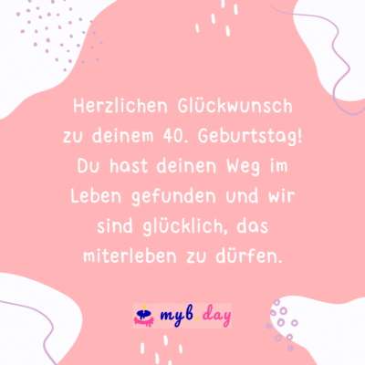 Glückwünsche zum 40. Geburtstag 50 stilvolle Sprüche
