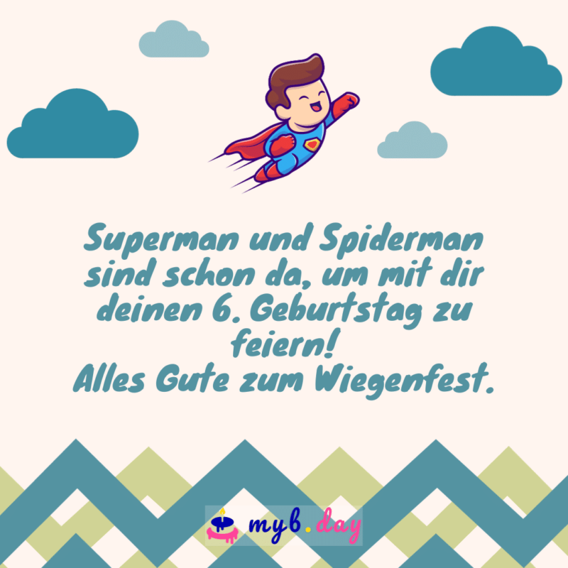 Glückwünsche zum 6. Geburtstag - 60 schöne Sprüche