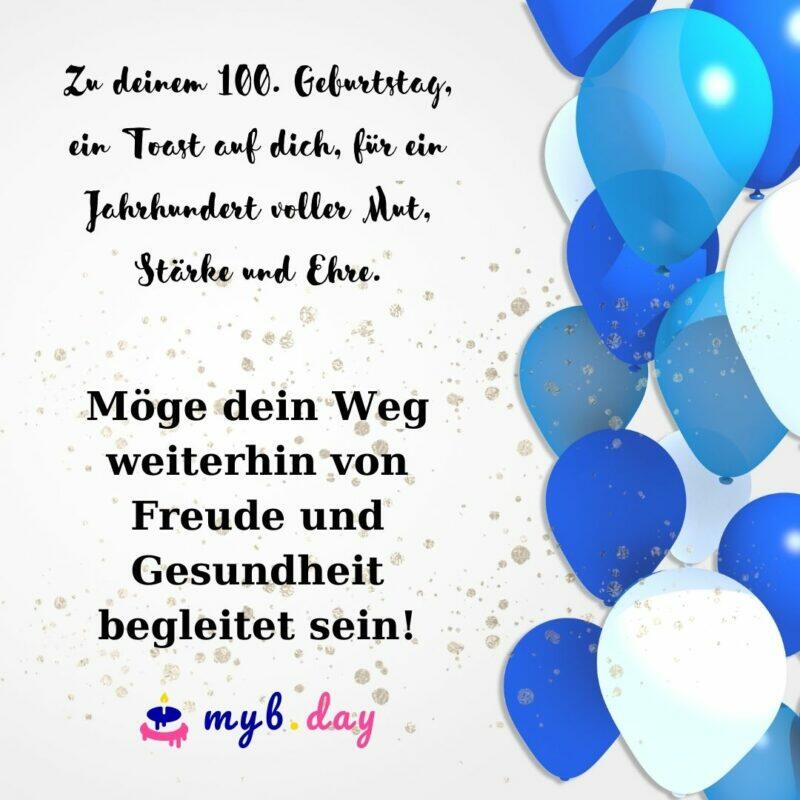 Glückwünsche zum 100. Geburtstag 60 herzliche Sprüche