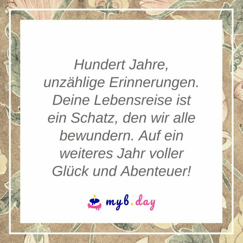 Glückwünsche zum 100. Geburtstag 60 herzliche Sprüche