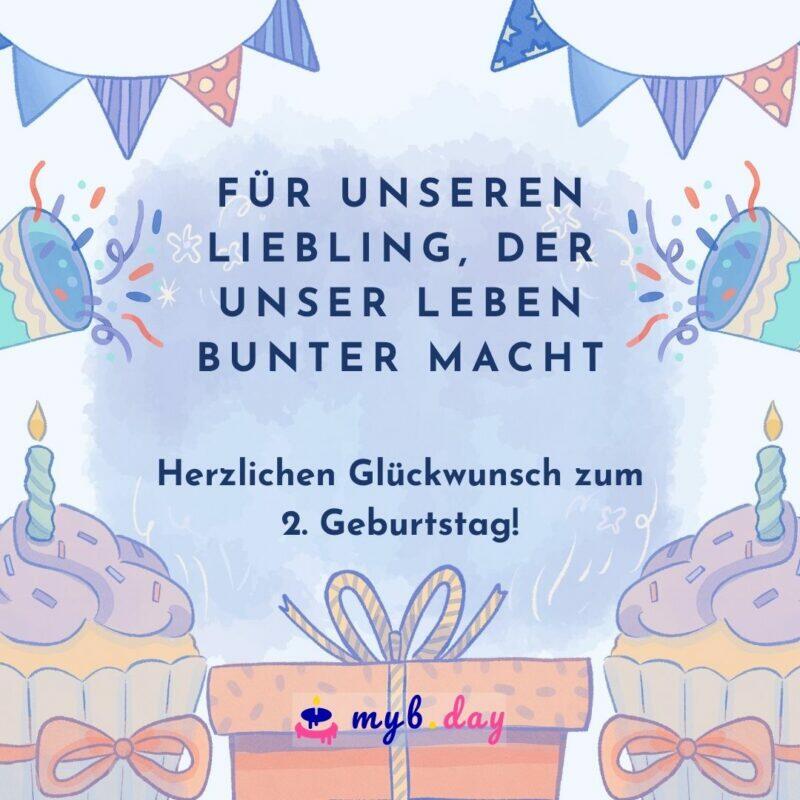 Glückwünsche zum 2. Geburtstag Liebevolle Sprüche