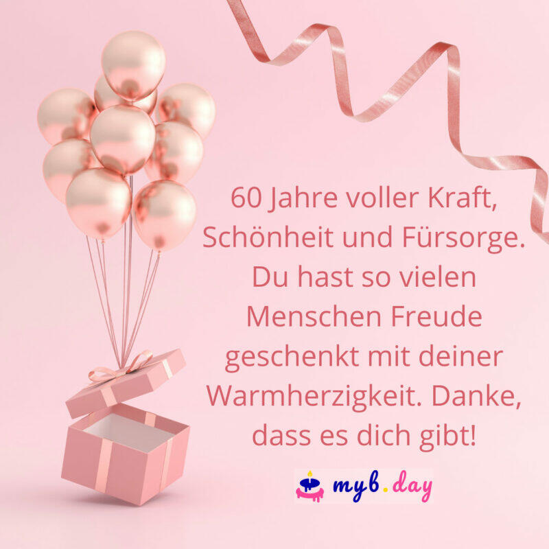 ⇒ Glückwünsche zum 60. Geburtstag Herzlich bis Humorvoll