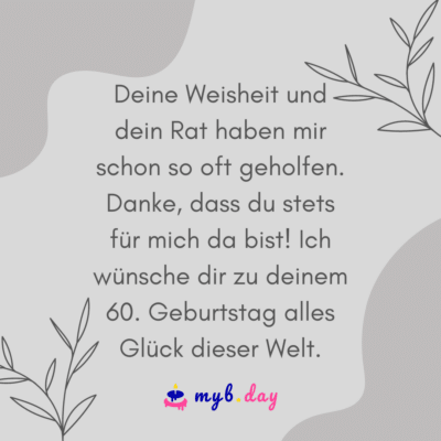 ⇒ Glückwünsche zum 60. Geburtstag Herzlich bis Humorvoll