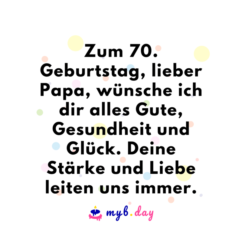 Glückwünsche zum 70. Geburtstag 40 herzliche Sprüche
