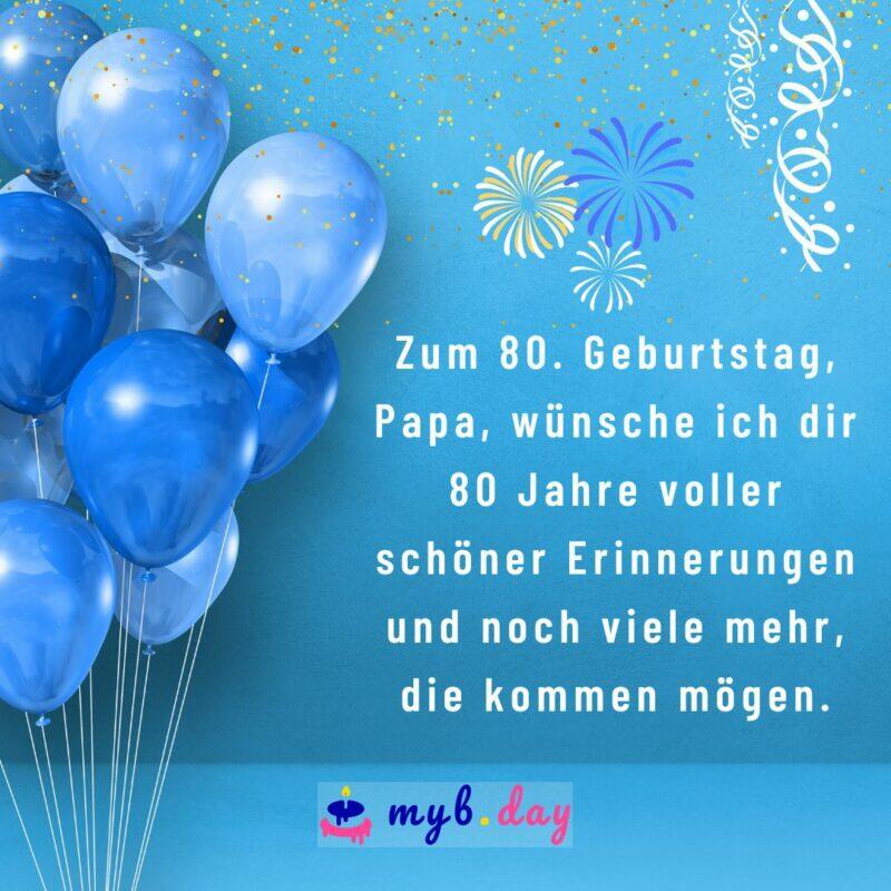 Glückwünsche zum 80. Geburtstag 60 herzliche Sprüche