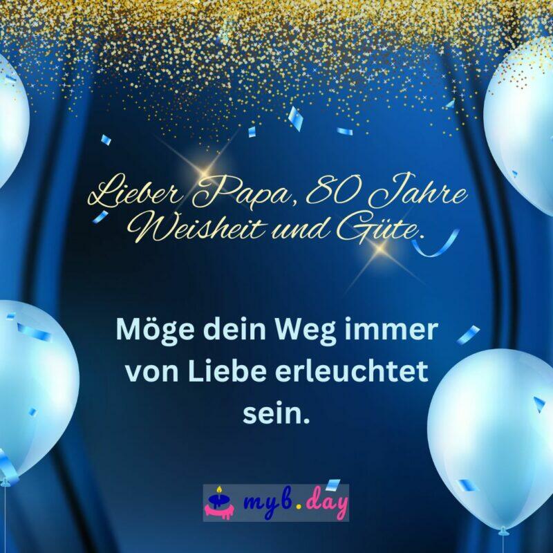 Glückwünsche zum 80. Geburtstag 60 herzliche Sprüche