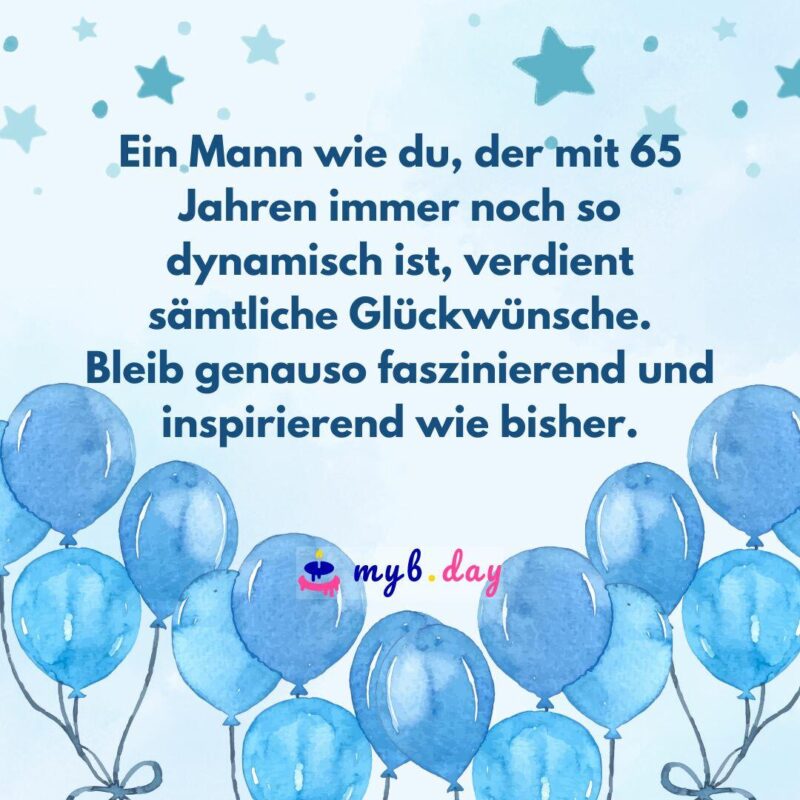 Kurze Lustige Sprüche Zum 65 Geburtstag Glückwünsche zum 65. Geburtstag - Sprüche und Gratulation