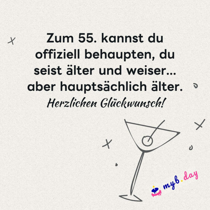 Glückwünsche zum 55. Geburtstag Sprüche und Gratulation