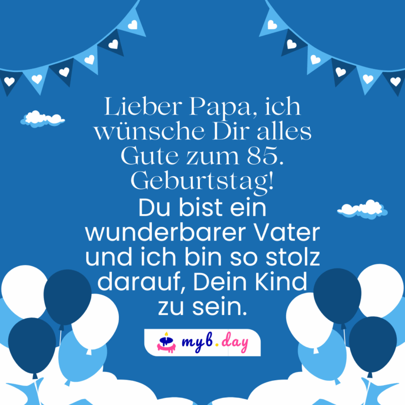Glückwünsche zum 85. Geburtstag Sprüche mit Herz