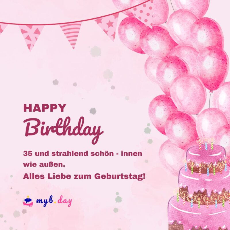 Glückwunsch Zum 35 Geburtstag Frau ᐅ Glückwünsche zum 35. Geburtstag - 55 tolle Sprüche