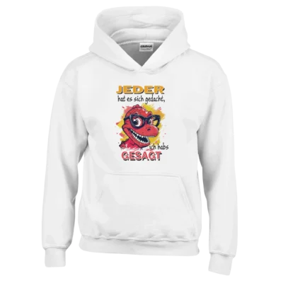 Lustiger Hoodie - Dino Junge - Ich habs gesagt - Kinder