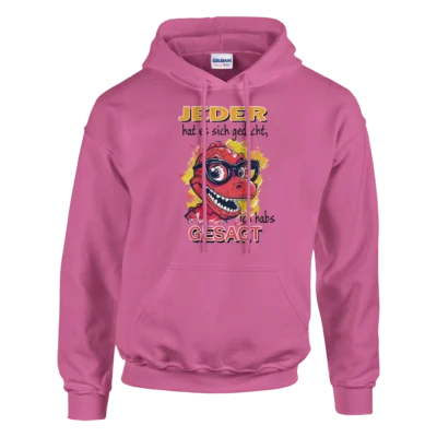 Lustiger Hoodie - Dino Junge - Ich habs gesagt - Unisex