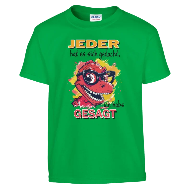 Lustiges T-Shirt - Dino Junge - Ich habs gesagt - Kinder