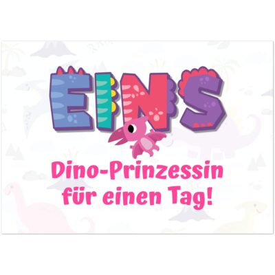 Geburtstagskarte - Dino-Prinzessin - Mädchen - Ein Jahr