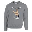 Sweatshirt - Psycho Dad mit Devil Horns - Unisex