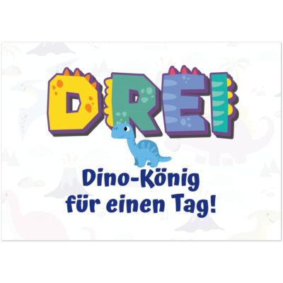 Geburtstagskarte - Dino-König - Jungen - 3 Jahre