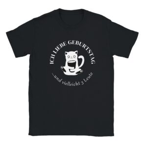 T-Shirt - Ich liebe Geburtstag und 3 Leute - Unisex