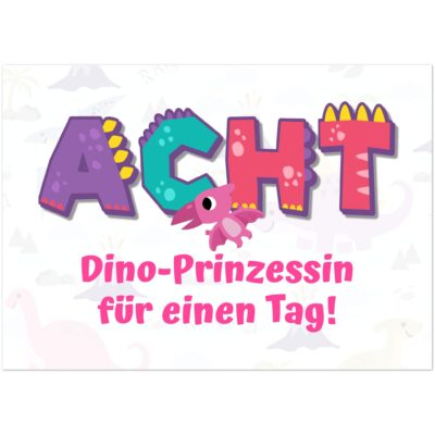 Geburtstagskarte - Dino-Prinzessin - Mädchen - Acht Jahre