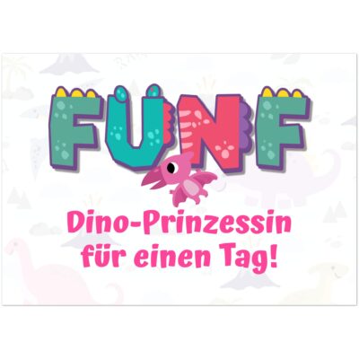 Geburtstagskarte - Dino-Prinzessin - Mädchen - Fünf Jahre