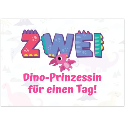 Geburtstagskarte - Dino-Prinzessin - Mädchen - Zwei Jahre