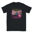 T-Shirt - Birthday Queen - I level up - Unisex