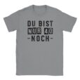 T-Shirt - Du bist nur 40 - Noch - 40. Geburtstag - Unisex