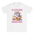 T-Shirt - Glitzer Drin, Drama Raus - Einhorn - Unisex Baumwolle