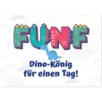 Geburtstagskarte - Dino-König für einen Tag für Jungen zum 5. Geburtstag