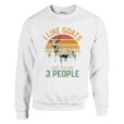 Sweatshirt - I Like Goats and mybe 3 People - Ziege - Unisex