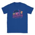 T-Shirt - It's my Birthday - Unisex