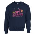 Sweatshirt - It's my Birthday - Unisex