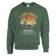 Sweatshirt - I Like Goats and mybe 3 People - Ziege - Unisex