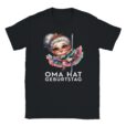 T-Shirt - Oma hat Geburtstag - Modern - Unisex