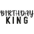 Birthday King - Lustiger Aufdruck