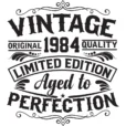 Vintage 1984 - Aged to Perfection - Unisex