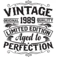 Vintage 1989 - Aged to Perfection - Unisex