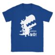 T-Shirt - Einfach Nö! - Irrer Dino - Unisex