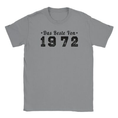 T-Shirt - Das Beste von 1972 - Jahrgang - Unisex