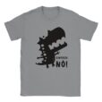 T-Shirt - Einfach Nö! - Irrer Dino - Unisex