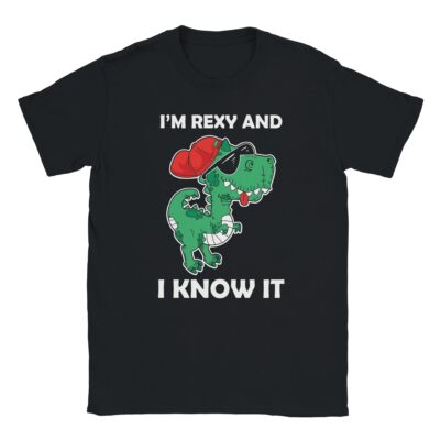 T-Shirt ⇒ Im Rexy and I know it - Sassy T-Rex Grafik ⇐ Unisex