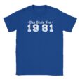 T-Shirt - Das Beste von 1981 - Jahrgang - Unisex