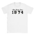 T-Shirt - Das Beste von 1974 - Jahrgang - Unisex