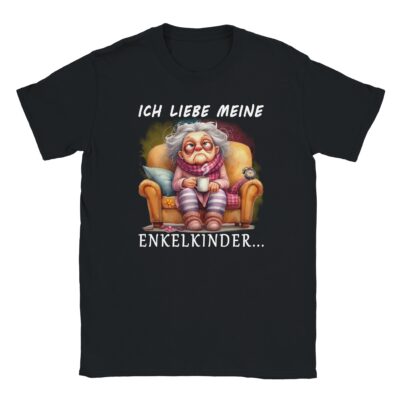 T-Shirt - Ich liebe meine Enkelkinder - Müde Oma - Unisex