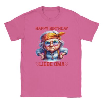 T-Shirt - Happy Birthday liebe Oma - Strenge Oma Grafik - Unisex