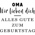 T-Shirt Design - Oma wir lieben dich - Alles Gute