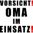 T-Shirt Design - Vorsicht! Oma im Einsatz